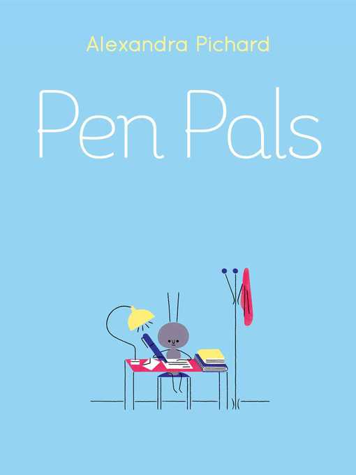 Title details for Pen Pals by Alexandra Pichard - Wait list